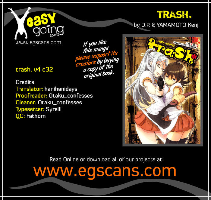 Trash.-Chapter 32